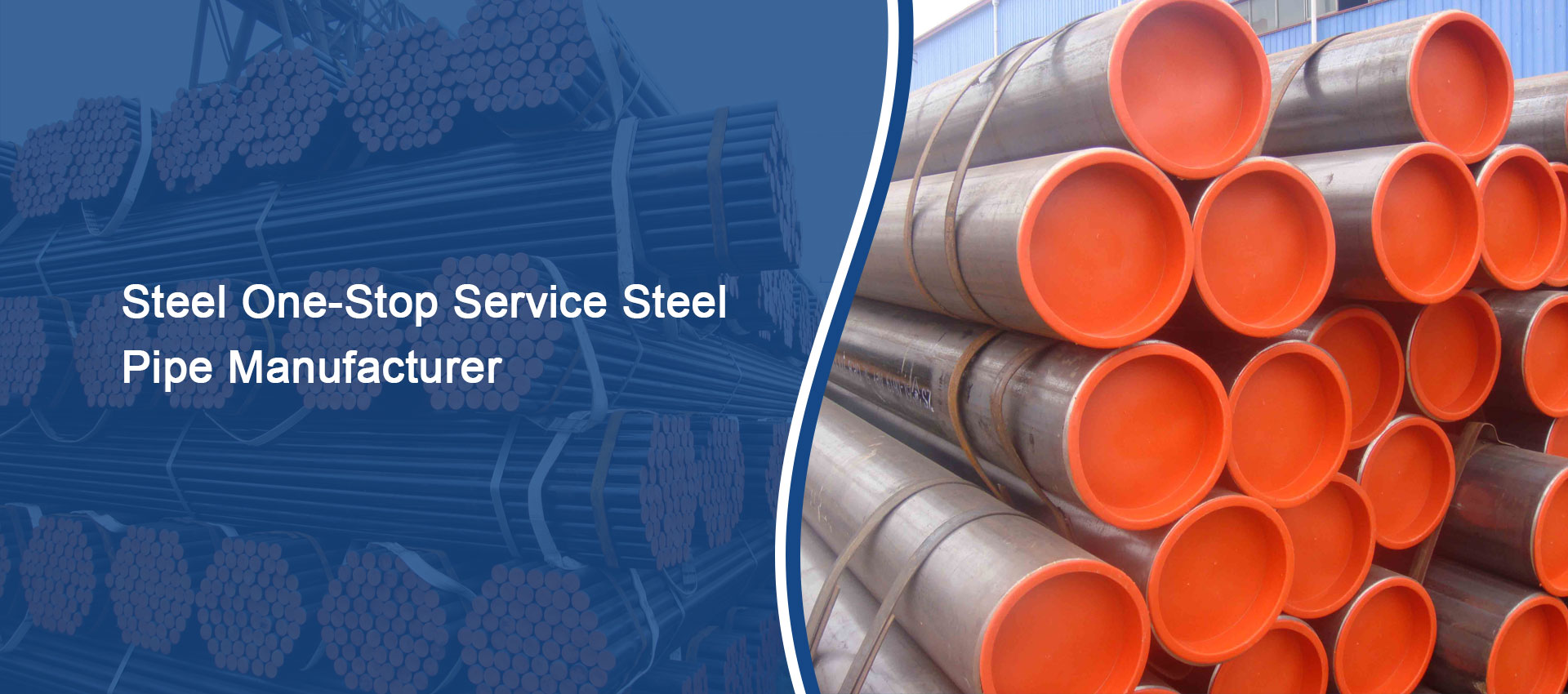 Steel One-stop Service STEEL PIPE MANUFACTURER